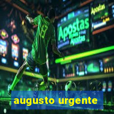 augusto urgente- jacobina